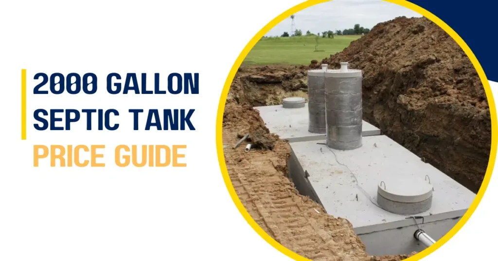 2000 Gallon Septic Tank