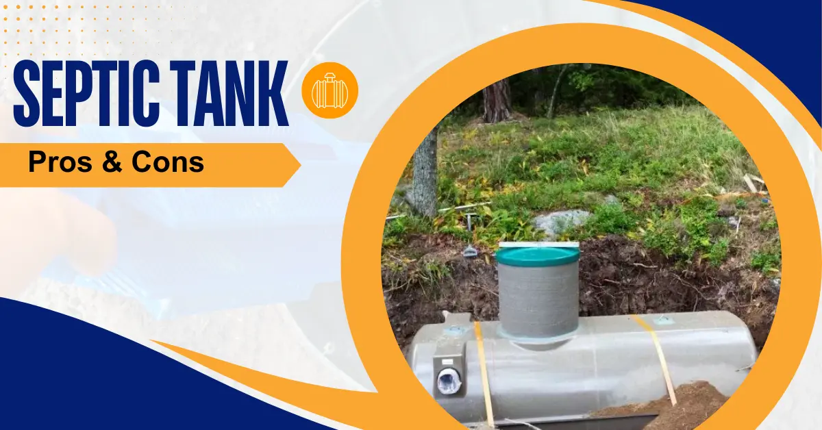 Septic Tank pros cons