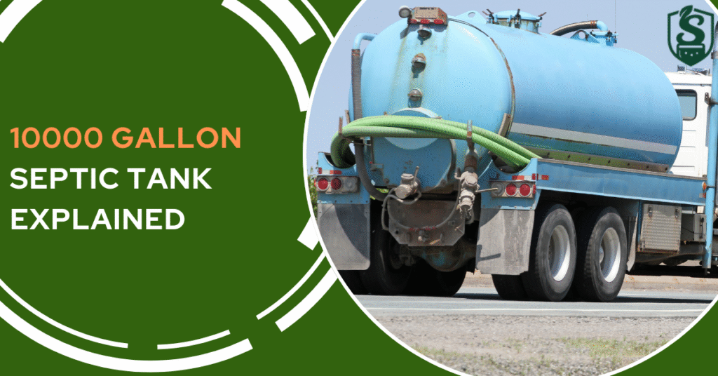 10000 Gallon Septic Tank Explained